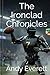 The Ironclad Chronicles