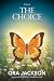 THE CHOICE: Sometimes Love ...