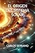 EL ORIGEN DEL SISTEMA SOLAR
