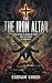 The Iron Altar: Reclaiming ...