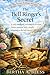 THE BELL RINGER’S SECRET: A...