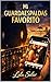Mi Guardaespaldas Favorito (Spanish Edition)