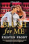 Blush for Me: A Steamy Romance Novel Set in the World of Wine and Seduction (Fusion Book 3) Book cover for Blush for Me: A Steamy Romance Novel Set in the World of Wine and Seduction (Fusion Book 3)
