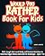 Would You Rather Book For Kids by Ann S. White
