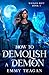 How to Demolish a Demon