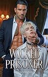 WICKED PRISONER: ...