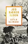 Jeg bærer ilden