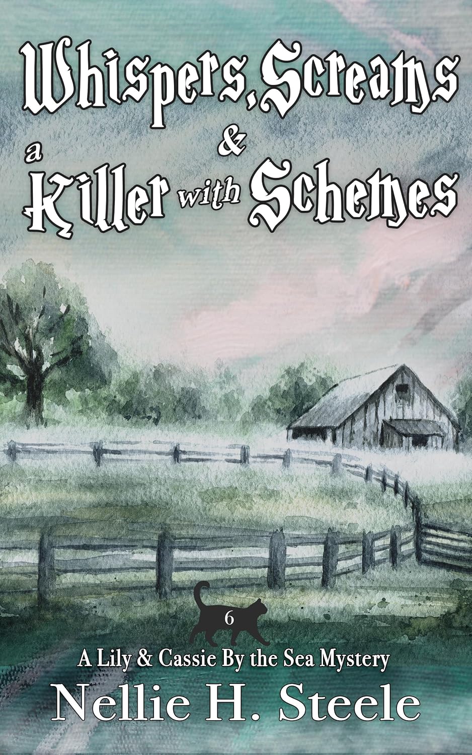 Whispers, Screams & a Killer with Schemes (Lily & Cassie By the Sea Mysteries Book 6)