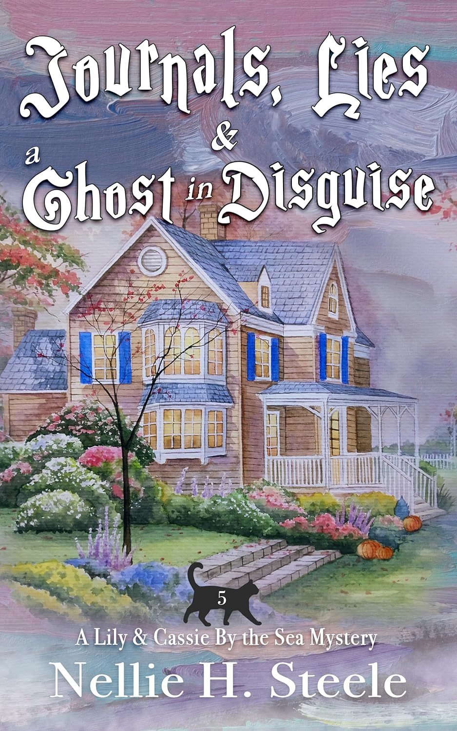 Journals, Lies & a Ghost in Disguise (Lily & Cassie By the Sea Mysteries Book 5)