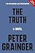 The Truth: A Novel (A DC Sm...