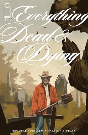 Everything Dead & Dying #5