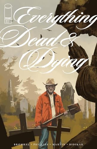 Everything Dead & Dying #5 (Kindle Edition)