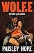 Wolf.E (Los Soldados de Bed...