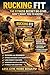 RUCKING FIT : The Secret Bi...