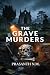 The Grave Murders (A Forens...