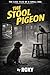 The Stool Pigeon: The Case ...