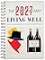 The Redstone Diary 2027: Living Well
