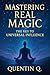 Mastering Real Magic: The K...
