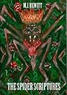 The Spider Scriptures by M.J. Hewitt