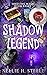 Shadow Legend (Shelving Magic Book 8)