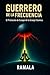EL GUERRERO DE LA FRECUENCI...