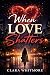 When Love Shatters (Short S...