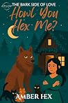 Howl You Hex Me?:...