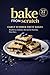 Bake From Scratch 11 Issue 3, 57 Recipes Plus Ideas Early Sum... by LAWRENCE MUSTAPHA