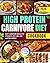 High Protein Carnivore Diet...