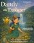 Dandy the Explorer (The Dan...