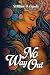 No Way Out by William J Capello