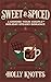 Sweet & Spiced by Holly Knotts