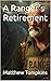 A Ranger's Retirement