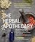 The Herbal Apothecary: 100 Medicinal Herbs and How to Use Them