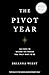 The Pivot Year