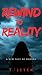 Rewind To Reality by T. Jeter