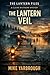 The Lantern Veil by Mike Yarbrough