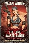 The Lone Wastelan...
