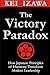 The Victory Paradox: How Japanese Principles of Harmony Transform Modern Leadership