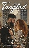 Tangled At Midnight