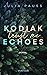 Kodiak Echoes – Trust me (Secrets of Alaska, #2)