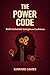 The Power Code: Build Unsha...