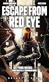 Escape from Red Eye