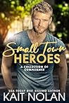 Small Town Heroes...
