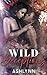 Wild Deceptions (Depraved Desires Book 3)