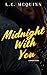 Midnight With You: An Arden...