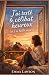 J’ai testé le célibat heureux (et j’ai failli aimer) by Emma Lawson