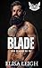 Blade: Age Gap Biker Romance (Iron Reapers MC Book 6)