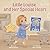 Little Louise and Her Special Heart by Angela Willey