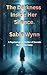 The Darkness Inside Her Sil...